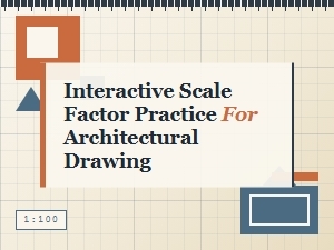 Master Your Blueprints with Interactive Scale Factor Practice